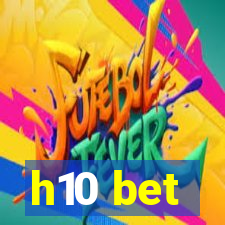 h10 bet